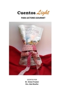 CUENTOS LIGHT PARA LECTORES GOURMET B09TQXBTY5 Book Cover