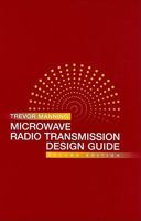 Microwave Radio Transimission Design Guide 1580530311 Book Cover