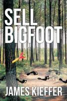 Sell Bigfoot 1481777696 Book Cover