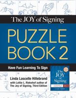 The Joy of Signing Puzzle Book 2 0882435388 Book Cover