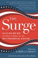 The Surge: 2014's Big GOP Win and What It Means for the Next Presidential Election 1442246340 Book Cover