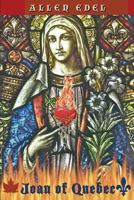 Joan of Quebec 148191118X Book Cover