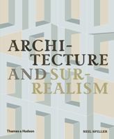 Architecture and Surrealism 0500343209 Book Cover