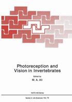 Photoreception and Vision in Invertebrates (Nato a S I Series Series a, Life Sciences) 0306416263 Book Cover