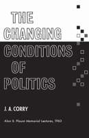 The Changing Conditions of Politics 1015151078 Book Cover