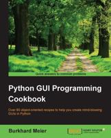 Python GUI Programming Cookbook 1785283758 Book Cover