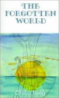 The Forgotten World 0759621160 Book Cover