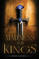 Madness And Kings B0DTQSNBMY Book Cover