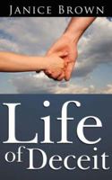 Life of Deceit 1425986994 Book Cover