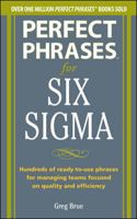 PERFECT PHRASES FOR SIX SIGMA PROJECTS 0071773983 Book Cover