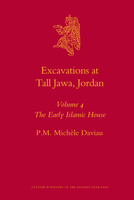 Excavations at Tall Jawa, Jordan: The Iron Age Town 9004175520 Book Cover