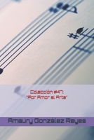 Colección #47: "Por Amor al Arte" B08F6R3ZHX Book Cover