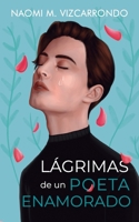 Lágrimas de un poeta enamorado B0BXMTGQ7R Book Cover