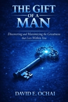 The Gift of a Man 1092187812 Book Cover