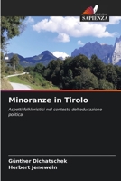Minoranze in Tirolo 6206894339 Book Cover