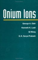Onium Ions 0471148776 Book Cover