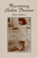 Recovering Stolen Dreams 0533129958 Book Cover