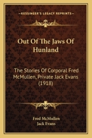 Out of the Jaws of Hunland 1508812918 Book Cover