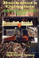 Buckshot's Complete Survival Trapping Guide 0578018853 Book Cover