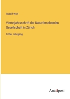 Vierteljahrsschrift der Naturforschenden Gesellschaft in Zürich: Eilfter Jahrgang 3382010240 Book Cover