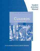 Student Activities Manual, Volume 1 for Cuadros Introductory Spanish and Intermediate Spanish 113331161X Book Cover