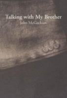 Talking with My Brother 095359128X Book Cover