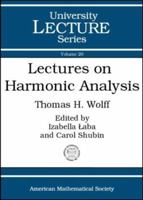 Lectures on Harmonic Analysis (University Lecture Series) 0821834495 Book Cover