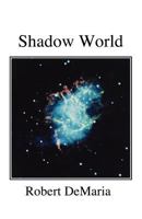 SHADOW WORLD 1930067577 Book Cover