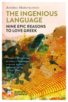 La lingua geniale. 9 ragioni per amare il greco 1609455452 Book Cover