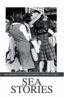 Sea Stories 0595329098 Book Cover