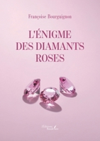 L'énigme des diamants roses B0FVF8P2LR Book Cover