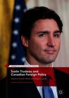 Justin Trudeau and Canadian Foreign Policy 3030088731 Book Cover