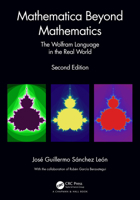 Mathematica Beyond Mathematics: The Wolfram Language in the Real World 1032004835 Book Cover