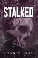 Stalked B0CSVPTYWX Book Cover