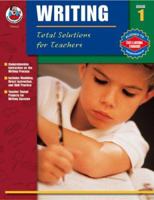 Total Solutions for Teachers Writing, Grade 1 0768231019 Book Cover