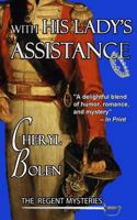 With His Lady's Assistance 1475165986 Book Cover