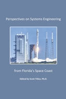 Perspectives on Systems Engineering from Florida's Space Coast 1951750047 Book Cover