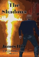 The Shadows (Twin Forks, TX) 0960017305 Book Cover