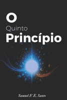 O Quinto Princípio (Portuguese Edition) B0FRMJPSDH Book Cover