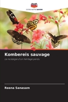 Kombereis sauvage (French Edition) 6208048206 Book Cover