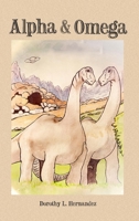 Alpha & Omega B0GBZPF2JT Book Cover