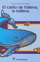 El canto de Malena, la ballena 1505827736 Book Cover