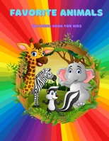Favorite Animals - Coloring Book for Kids B08MX43NT4 Book Cover