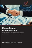 Zarzadzanie organizacjami (Polish Edition) 6208461030 Book Cover