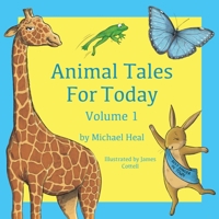 Animal Tales For Today 1915787297 Book Cover