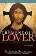 This Tremendous Lover 0870611380 Book Cover