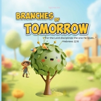Branches of Tomorrow B0FP4CSTB2 Book Cover