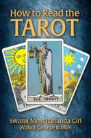 How to Read the Tarot: A Practical Method Using the Rider-Waite Deck 1955046263 Book Cover