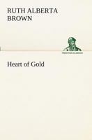 Heart of Gold 1438503482 Book Cover