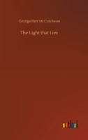 The Light That Lies 1544255802 Book Cover